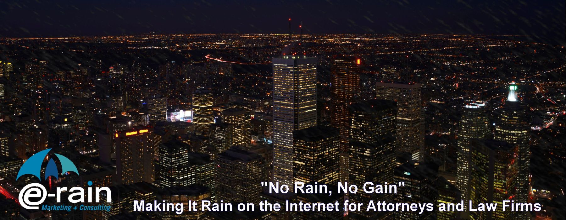 E-Rain:  Making it Rain on the Internet
